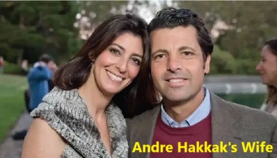 Andre Hakkak's Wife